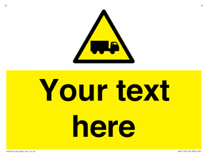 Custom Lorry Hazard Sign